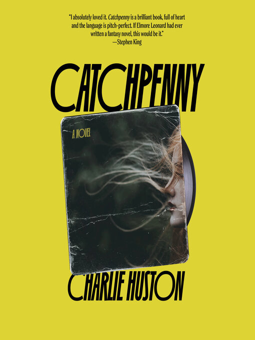 Title details for Catchpenny by Charlie Huston - Available